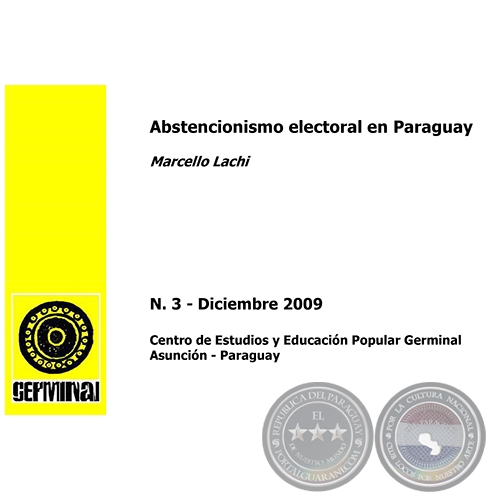 ABSTENCIONISMO ELECTORAL EN PARAGUAY - GERMINAL - DOCUMENTOS DE TRABAJO N 3 DICIEMBRE 2009