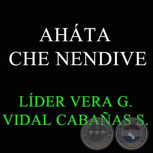 AHTA CHE NENDIVE - Polca de LDER VERA G. 
