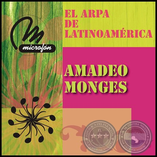 EL ARPA DE LATINOAMRICA - AMADEO MONGES