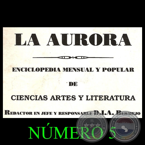REVISTA LA AURORA - NMERO 5 - Redactor en jefe y responsable: D.I.A.BERMEJO
