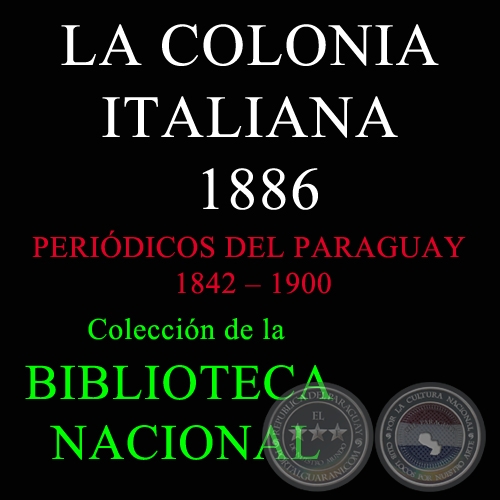 LA COLONIA ITALIANA 1886