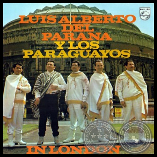 LUIS ALBERTO DEL PARAN Y LOS PARAGUAYOS IN LONDON - LP 840 286 PY