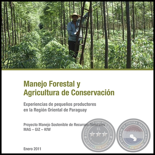 MANEJO FORESTALY AGRICULTURA DE CONSERVACIN - Enero 2011