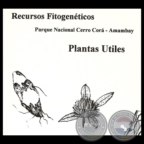PLANTAS TILES - RECURSOS FITOGENTICOS, 1997 - NLIDA SORIA REY 
