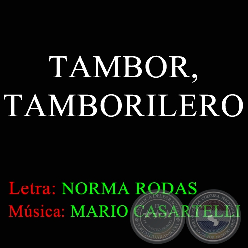 TAMBOR, TAMBORILERO - Msica de MARIO CASARTELLI