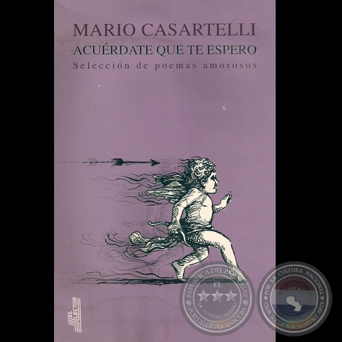 ACURDATE QUE TE ESPERO, 1996 - Poesas de MARIO CASARTELLI