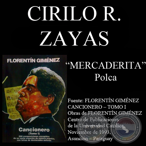 MERCADERITA - Polca, letra de CIRILO R. ZAYAS