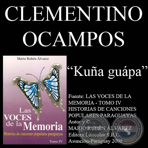 KUA GUPA - Letra de la cancin: Clementino Ocampos