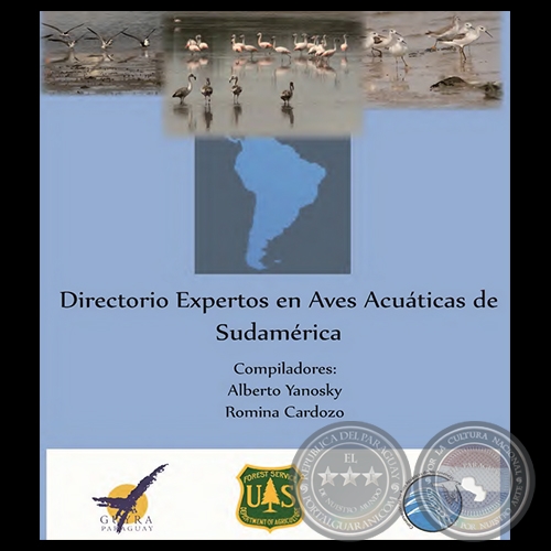 DIRECTORIO EXPERTOS EN AVES ACUTICAS DE SUDAMRICA, 2012 - Compiladores: ALBERTO YANOSKY - ROMINA CARDOZO 