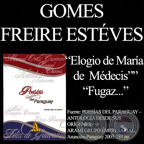 ELOGIO DE MARA DE MDECIS y FUGAZ - Poesas de GOMES FREIRE ESTVES