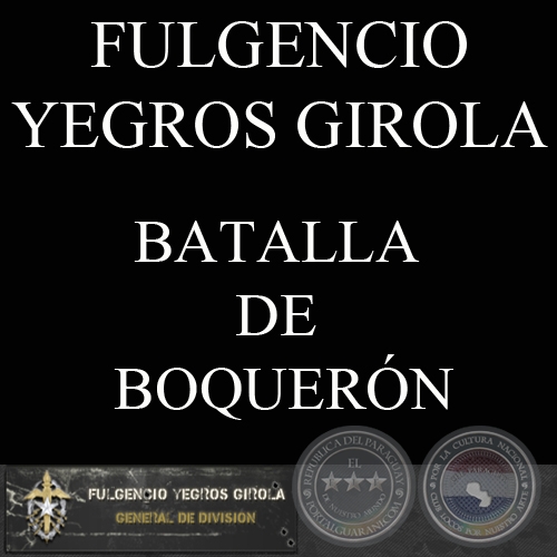 BATALLA DE BOQUERN (Comentario de FULGENCIO YEGROS GIROLA)