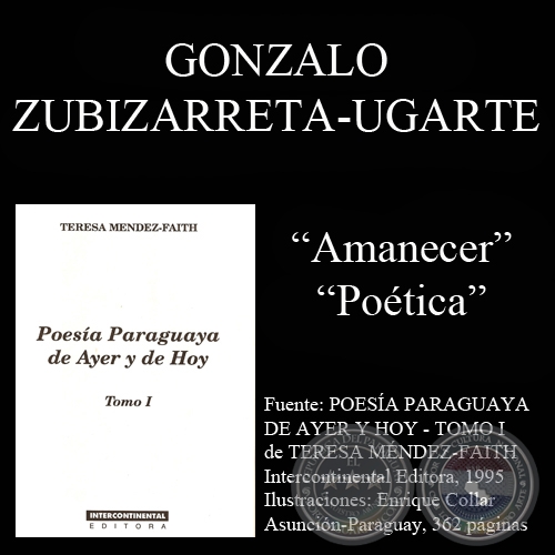 AMANECER y POETICA (poesas de Gonzale Zubizarreta-Ugarte)