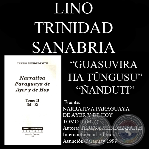 GUASUVIRA HA TŨNGUSU y ANDUTI - Cuentos en guaran de LINO TRINIDAD SANABRIA