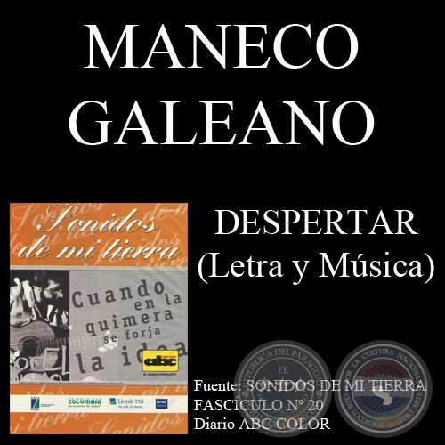 DESPERTAR - Letra y Msica: MANECO GALEANO