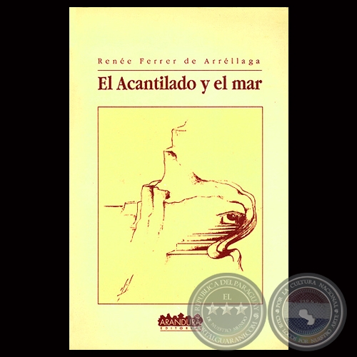 EL ACANTILADO Y EL MAR, 1992 - Poemario de RENE FERRER DE ARRLLAGA