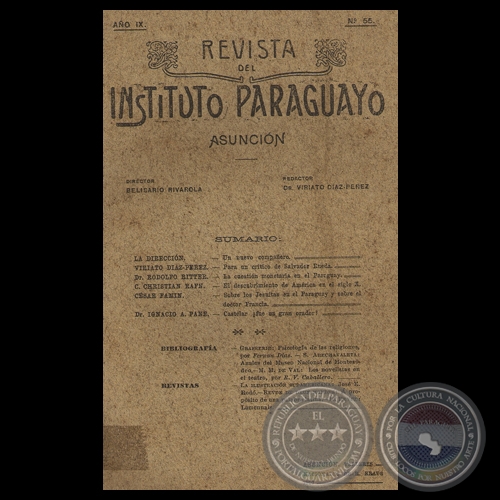 REVISTA DEL INSTITUTO PARAGUAYO - N° 55 - AÑO IX, 1907 - Director: BELISARIO RIVAROLA