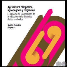 AGRICULTURA CAMPESINA, AGRONEGOCIO Y MIGRACIN - ELSY VERA - Ao 2015