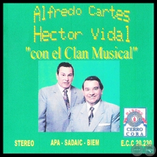 ALFREDO CARTES Y HCTOR VIDAL CON EL CLAN MUSICAL