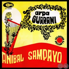 ARPA GUARANI - ANBAL SAMPAYO - Ao 1967