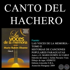 CANTO DEL HACHERO - Letra: HRIB CAMPOS CERVERA
