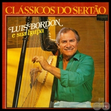 CLASSICOS DO SERTAO - Volumen 1 - LUIS BORDN - Ao 1986