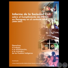 INFORME DE LA SOCIEDAD CIVIL SOBRE EL CUMPLIMIENTO DEL PIDESC EN PARAGUAY EN EL CONTEXTO RURAL (2000 - 2005)