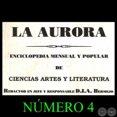 REVISTA LA AURORA - NMERO 4 - Redactor en jefe y responsable: D.I.A.BERMEJO