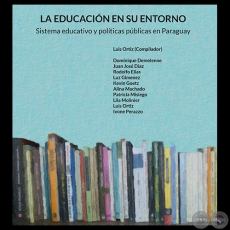 LA EDUCACIÓN EN SU ENTORNO - Compilador LUIS ORTÍZ