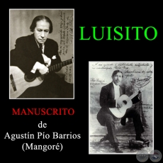 LUISITO - AGUSTIN PIO BARRIOS - Ao 1925