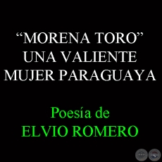 MORENA TORO - Poesía de ELVIO ROMERO