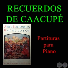RECUERDOS DE CAACUP - Partitura para Piano