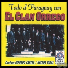 TODO EL PARAGUAY CON EL CLAN ORREGO