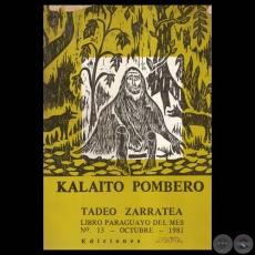 KALAITO POMBERO - Novela de TADEO ZARRATEA - Año 1981