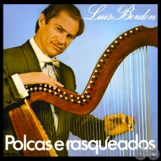 POLCAS E RASQUEADOS - LUIS BORDN - Ao 1977