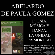 POESA, MSICA Y DANZA: LA UNIDAD PRIMORDIAL - Ensayo de ABELARDO DE PAULA GMEZ