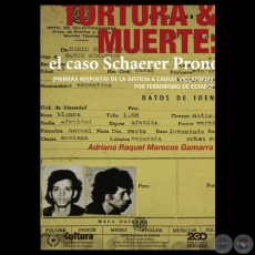 TORTURA & MUERTE (CASO SCHAERER PRONO) - Por ADRIANA RAQUEL MARECOS GAMARRA 