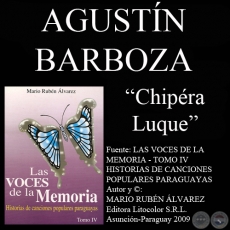CHIPÉRA LUQUE - Música: EMILIO BOBADILLA CÁCERES y AGUSTÍN BARBOZA 