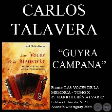 GUYRA CAMPANA - PAJARO CAMPANA - Msica: CARLOS TALAVERA