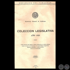 COLECCIÓN LEGISLATIVA - AÑO 1923 - Presidencia de ELIGIO AYALA