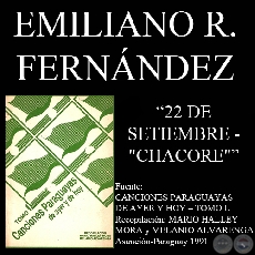 22 DE SETIEMBRE - CHACORE - Letra de EMILIANO R. FERNNDEZ