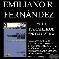 CHE PARAHEKUE y PRIMAVERA - Poesas de EMILIANO R. FERNNDEZ