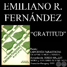 GRATITUD - Cancin de EMILIANO R. FERNNDEZ