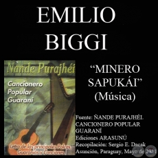 MINERO SAPUKI - Msica: EMILIO BIGGI