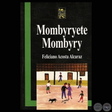 MOMBYRYETE MOMBYRY - Poesa en guaran de FELICIANO ACOSTA