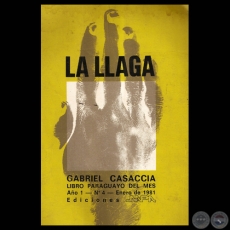 LA LLAGA - Novela de GABRIEL CASACCIA