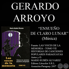 ENSUEO DE CLARO LUNAR - Msica: GERARDO ARROYO - Letra: CIRILO R. ZAYAS