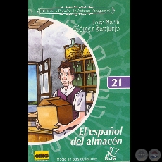 EL ESPAÑOL DEL ALMACÉN (Novela de  JOSÉ MARÍA GÓMEZ SANJURJO)