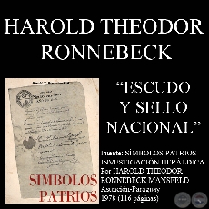 ESCUDO Y SELLO NACIONAL - Por HAROLD RONNEBECK MANSFELD