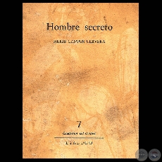 HOMBRE SECRETO (Poemario de HÉRIB CAMPOS CERVERA)