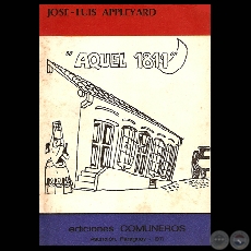 AQUEL 1811 - Teatro de JOSÉ-LUIS APPLEYARD - Año 1971